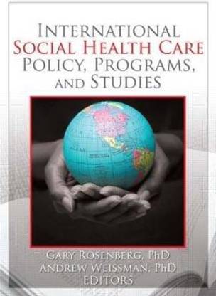 International Social Health Care Policy, Program, and Studies
