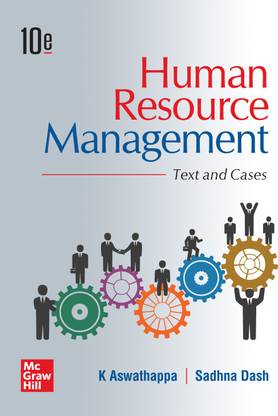 Human Resource Management - Text and Cases | 10th Edition