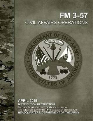 Civil Affairs Operations (FM 3-57)