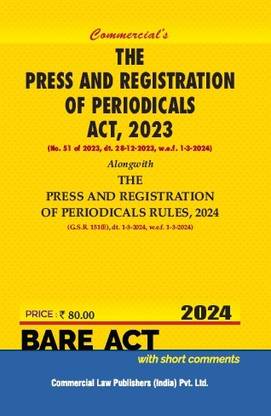 PRESS AND REGISTRATION OF PERIODICALS ACT, 2023 ALONGWITH RULES 2024