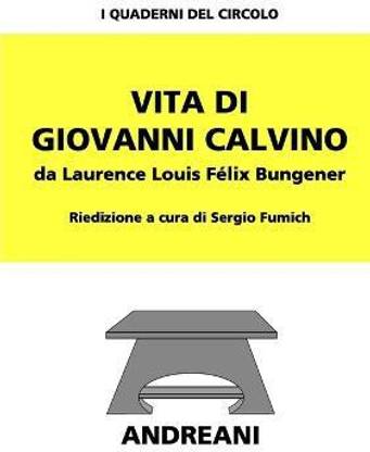 Vita di Giovanni Calvino