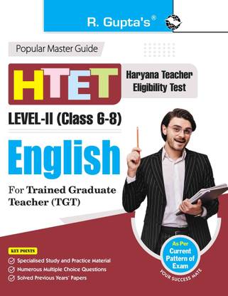 HTET (TGT) Trained Graduate Teacher (Level-2) English (Class VI to VIII) Exam Guide