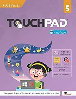 Touchpad Plus Ver. 2.1 Class 5: Windows 10 & MS Office 2016