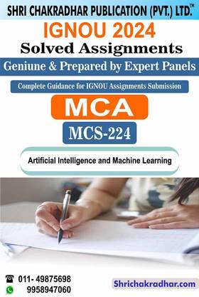 IGNOU MCS 224 Solved Assignment 2024 Artificial Intelligence and Machine Learning IGNOU Solved Assignment IGNOU MCA-New IGNOU Master of Computer Applications (2024) mcs224