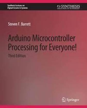 Arduino Microcontroller Processing for Everyone: Part II
