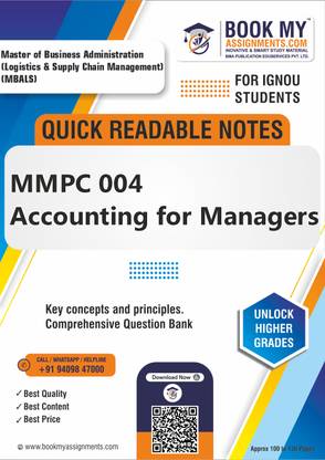 IGNOU MMPC 004 Accounting for Managers Quick Readable Notes for Success - Crafted with 80 GSM A4 Paper for Clear Prints, Ensuring an Effective Study Experience for Students - English Edition