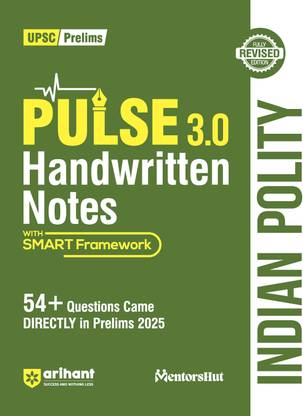 Arihant PULSE 3.0 Handwritten Notes Indian Polity | Fully Revised Edition SMART Framework Edition | Topic-wise Syllabus Tracker, Mindmaps & Treasure Box Notes | For UPSC Prelims, State PCS and Other Competitive Exam