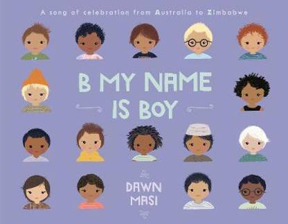 B My Name Is Boy