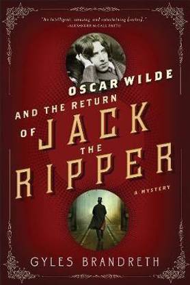 Oscar Wilde and the Return of Jack the Ripper