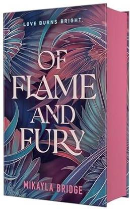 Of Flame and Fury