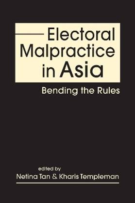 Electoral Malpractice in Asia