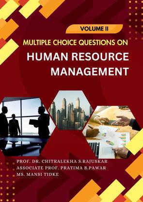 Multiple Choice Questions on Human Resource Management : Volume II