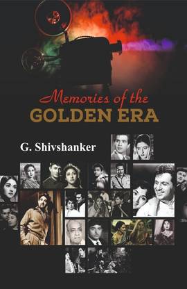 Memories of the Golden Era