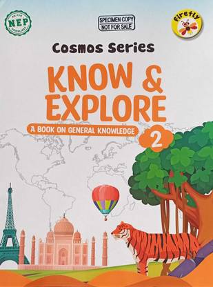 COSMOS SERIES KNOW & EXPLORE A BOOK ON GENERAL KNOWLEDGE 2