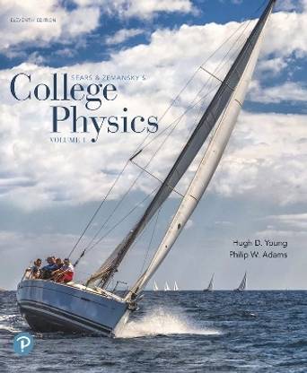 College Physics, Volume 1 (Chapters 1-16)