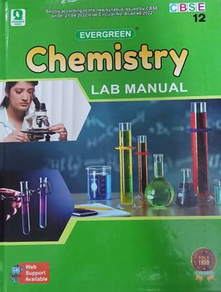 EVERGREEN CHEMISTRY LAB MANUAL CLASS-12