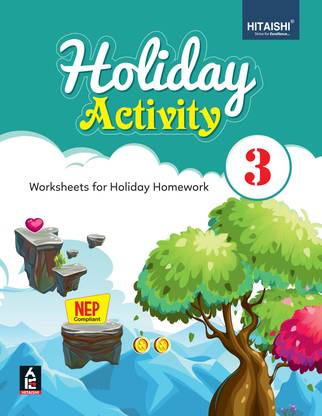 Holiday Activity - Worksheets for Holiday Homework for Class 3 - Hitaishi Publishers