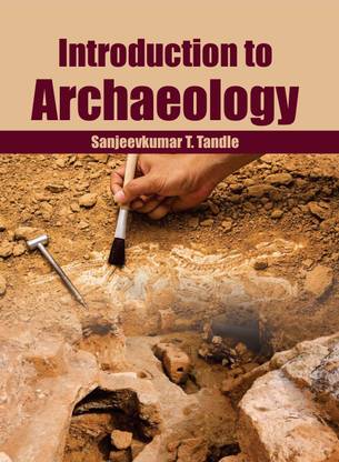 Introduction Archaeology