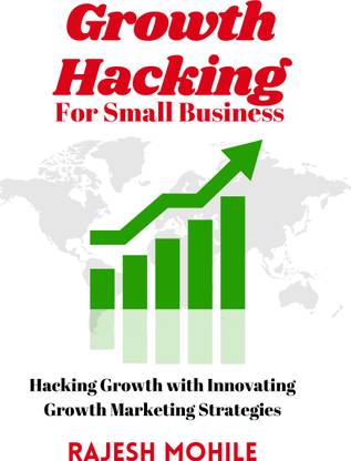 Growth Hacking for Small Business