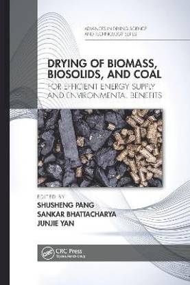 Drying of Biomass, Biosolids, and Coal