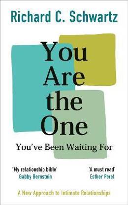 You Are the One You've Been Waiting For