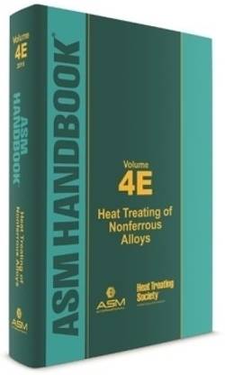 ASM Handbook, Volume 4E
