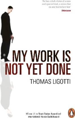 My Work Is Not Yet Done