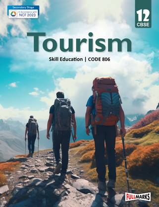 Tourism Class 12 (Skill Education- Code 806) for CBSE 2024-25