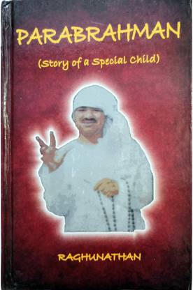 PARABRAHMAN ( Story of a Special Child)