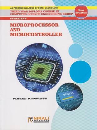 MICROPROCESSOR AND MICROCONTROLLER (Third Year Computer Science Engineering Semester 5 - As Per JUT Syllabus)