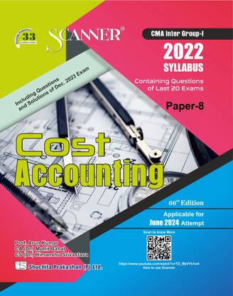 Cost Accounting (Paper 8 | Group I) - Containing questions of last 20 Exams | CMA Inter | June 2024 Exam | 2022 Syllabus | Regular Edition