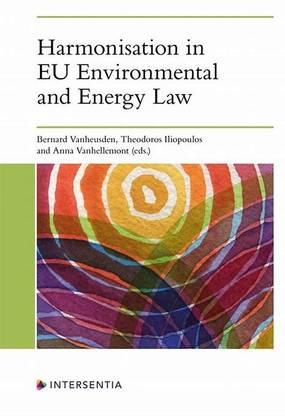 Harmonisation in EU Environmental and Energy Law