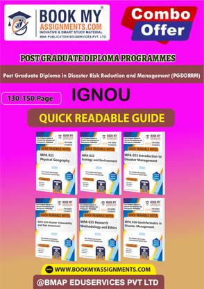 IGNOU MPA31 MPA32 MPA33 MPA34 MPA35 MPA36 Study Guide (Quick Readable Notes) for Ignou Student Post Graduate Diploma in Disaster Risk Reduction and Management (PGDDRRM) In English-Our books use 80 GSM A4 paper for clear, sharp prints.
