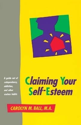 Claiming Your Self-Esteem
