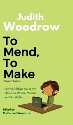 To Mend, To Make (Revised)