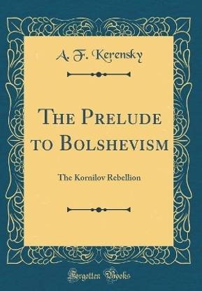The Prelude to Bolshevism