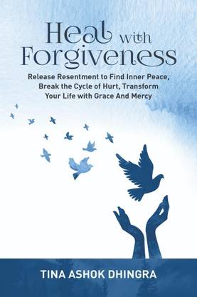 Heal with Forgiveness