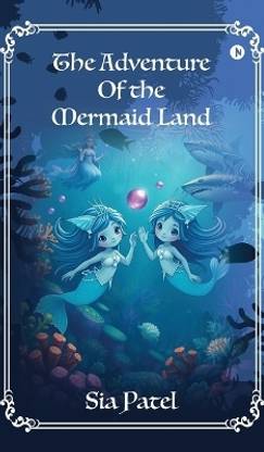 The Adventure Of The Mermaid Land