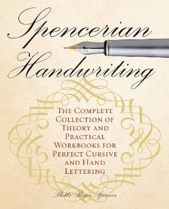 Spencerian Penmanship Practice Book: The Declaration of Independence