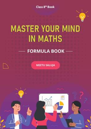 Master Your Mind In Maths ( Class 8th) Formula Book