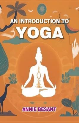 An Introduction To Yoga