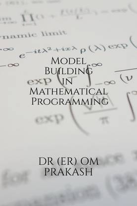 Model Building in Mathematical Programming