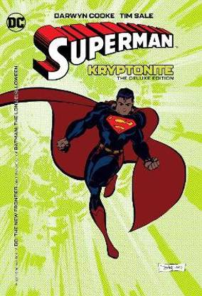 Superman: Kryptonite: The Deluxe Edition: (New Edition)