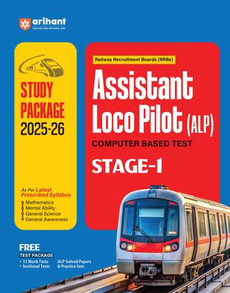 Arihant RRBs Assistant Loco Pilot (ALP) Computer Based Test (Stage-1) Study Package 2025-26 | As per Latest Prescribed Syllabus with Free Test Package (15 Mock Tests, Sectional Tests, ALP Solved Papers & Practice Sets) |English Medium
