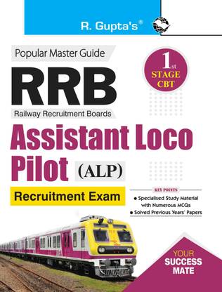 Rrb  - Assistant Loco Pilot (ALP) – 1st Stage CBT Recruitment Exam Guide
