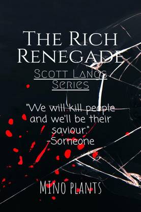 The ' Rich' Renegade