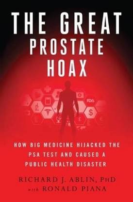 Great Prostate Hoax, the