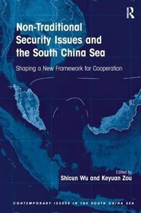 Non-Traditional Security Issues and the South China Sea