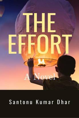 The Effort - A Novel