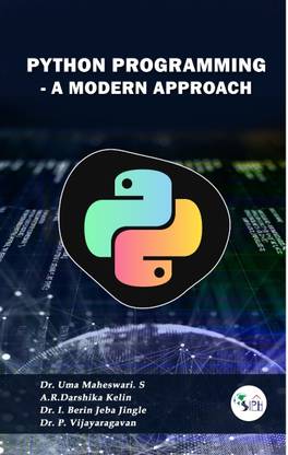 PYTHON PROGRAMMING - A MODERN APPROACH